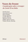 Vozes do fronte: Considerações sobre o irromper da covid-19 na Itália