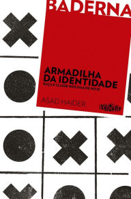 Title: Armadilha da identidade, Author: Asad Haider