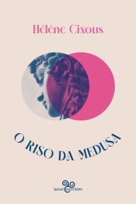 Title: O riso da Medusa, Author: Hélène Cixous