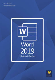 Title: Word 2019: Edição de Textos, Author: Claudio Marcelino