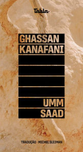 Title: Umm Saad, Author: Ghassan Kanafani