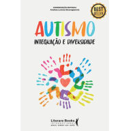 Title: Autismo: integração e diversidade, Author: Andrea Lorena Stravogiannis