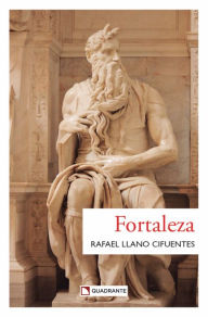 Title: Fortaleza, Author: Rafael Llano Cifuentes