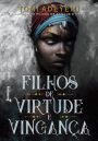 Filhos de virtude e vingança