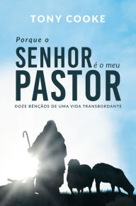 Title: Porque o Senhor é o meu Pastor, Author: Tony Cooke