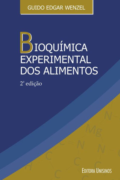 Bioquímica experimental dos alimentos