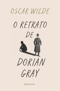 Title: O Retrato de Dorian Gray, Author: Oscar Wilde