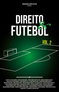 Title: Direito e futebol, Author: Higor Marcelo Maffei Bellini