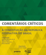 Title: Comentários críticos à Constituição da República Federativa do Brasil, Author: Brenno Tardelli