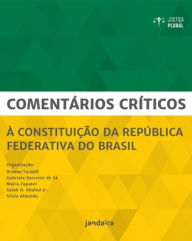 Title: Comentários críticos à Constituição da República Federativa do Brasil, Author: Tardelli (Organizador) Brenno