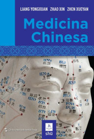 Title: Medicina Chinesa, Author: Liang Yongxuan