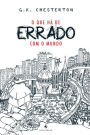 O que hï¿½ de errado com o mundo