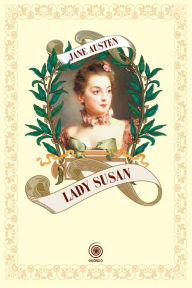 Title: Lady Susan, Author: Jane Austen