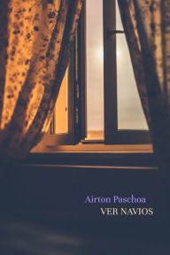 Title: Ver navios, Author: Airton Paschoa