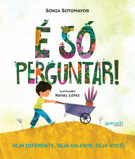 Title: É só perguntar, Author: Sonia Sotomayor