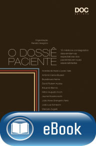 Title: O Dossiê Paciente, Author: Renato Gregório