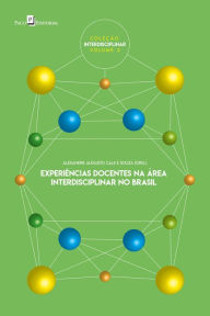 Title: Experiências docentes na área interdisciplinar no Brasil, Author: Alexandre Augusto Cals e Souza