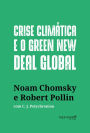 Crise climática e o Green New Deal global: a economia política para salvar o planeta