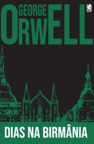 Title: Dias na Birmânia, Author: George Orwell