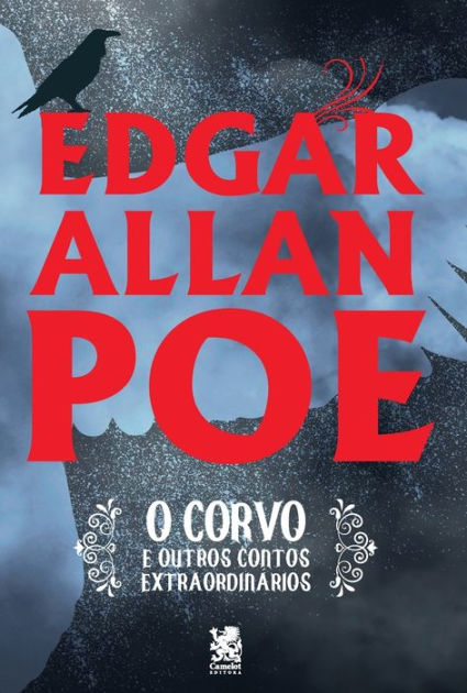 O Corvo e Outros Contos Extraordinários - Edgar Allan Poe by Edgar ...