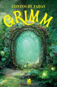 Title: Contos de Fadas - Grimm, Author: Jacob Wilhelm Grimm