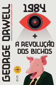 Title: George Orwell: 1984 + A Revolução dos bichos, Author: George Orwell