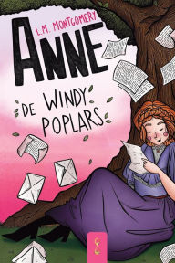 Title: Anne de Windy Poplars, Author: Lucy Maud Montgomery