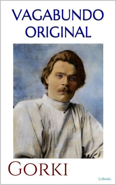 VAGABUNDO ORIGINAL - Gorki