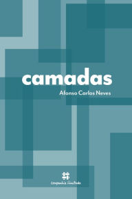 Title: Camadas, Author: Afonso Carlos Neves