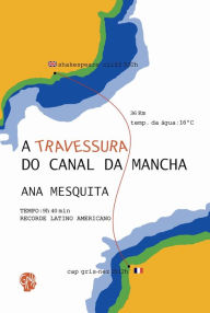 Title: A travessura do Canal da Mancha, Author: Ana Mesquita