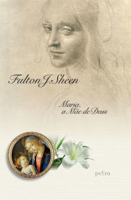 Title: O primeiro amor do mundo, Author: Fulton J. Sheen