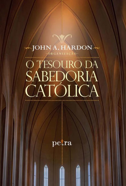 O tesouro da sabedoria católica