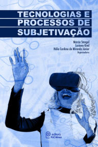 Title: Tecnologias e processos de subjetivação, Author: Márcia Stengel