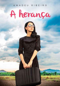 Title: A herança, Author: Amadeu Ribeiro