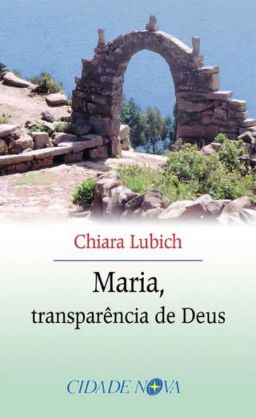 Maria, transparência de Deus