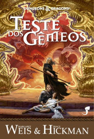 Title: Lendas de Dragonlance Vol. 3 - Teste dos Gêmeos, Author: Margaret Weis