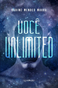 Title: Você unlimited, Author: Sabine Mendes Moura