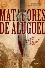 Title: Matadores de aluguel: Corte Real, Author: Mário Bentes