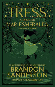 Title: Tress, a garota do Mar Esmeralda: Projeto Secreto #1, Author: Brandon Sanderson