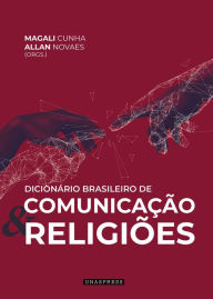 Title: Dicionário Brasileiro de Comunicação e Religiões, Author: Magali Cunha