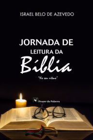 Title: Jornada de Leitura da Bíblia no seu ritmo, Author: Israel Belo de Azevedo