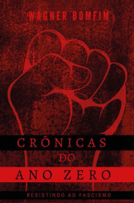 Title: Crônicas do Ano Zero, Author: Wagner Bomfim