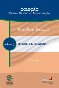 Title: Direito e Literatura, Author: Fábio Perin Shecaira