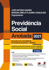 Title: Previdência Social Anotada 3a Ed. (2021), Author: José Antonio Savaris