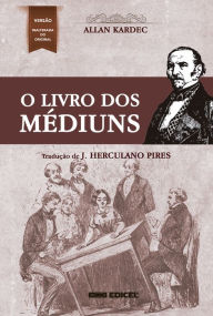 Title: Livro dos Médiuns, Author: J. Herculano Pires