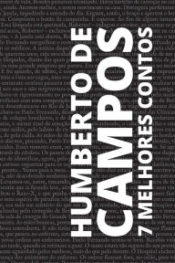 Title: 7 melhores contos de Humberto de Campos, Author: Humberto De Campos