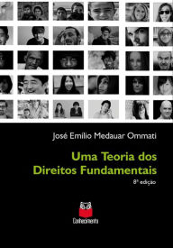 Title: Uma teoria dos Direitos Fundamentais: 8ª edição, Author: José Emílio Medauar Ommati