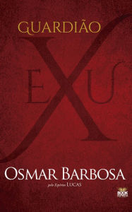 Title: Guardião Exu, Author: Osmar Barbosa