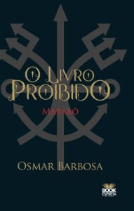 Title: O Livro Proibido, Author: Osmar Barbosa