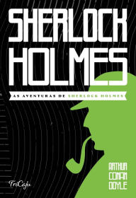 Title: As aventuras de Sherlock Holmes, Author: Arthur Conan Doyle